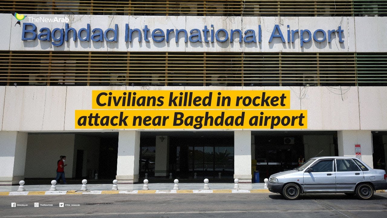 Civilians killed in rocket fire near Baghdad airport