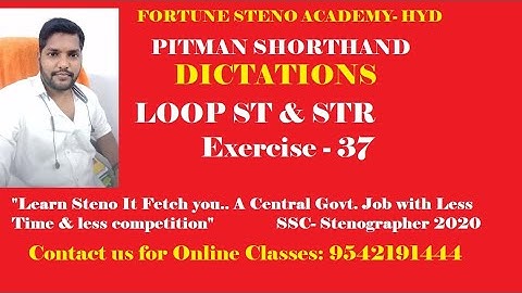 PITMAN SHORTHAND DICTATION || Exercise No.37 ||  LOOP ST AND STR