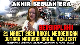 Akhir Sebuah ERA!! 21 MARET 2026 Mengerikan, Ini Yang Bakal Terjadi - Ngaji Kejawen