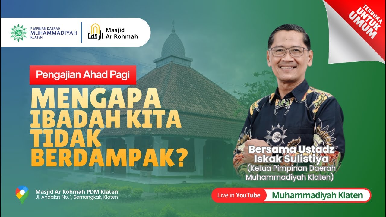 [LIVE] Pengajian Ahad Pagi bersama Ustadz Iskak Sulistiya