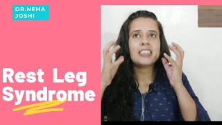 Rest Leg Syndrome & movement disorders | why does leg pain at night? #lethargy #pain #drneha