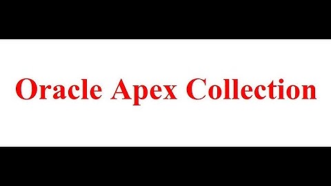 Oracle Apex Collection | add_member | delete_member