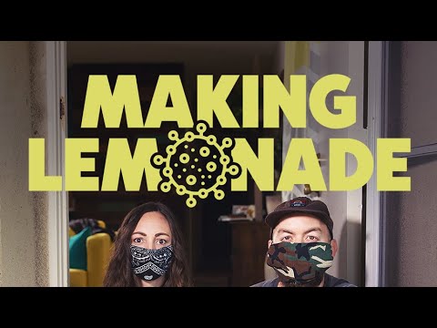 Making Lemonade: Our COVID-19 Story still