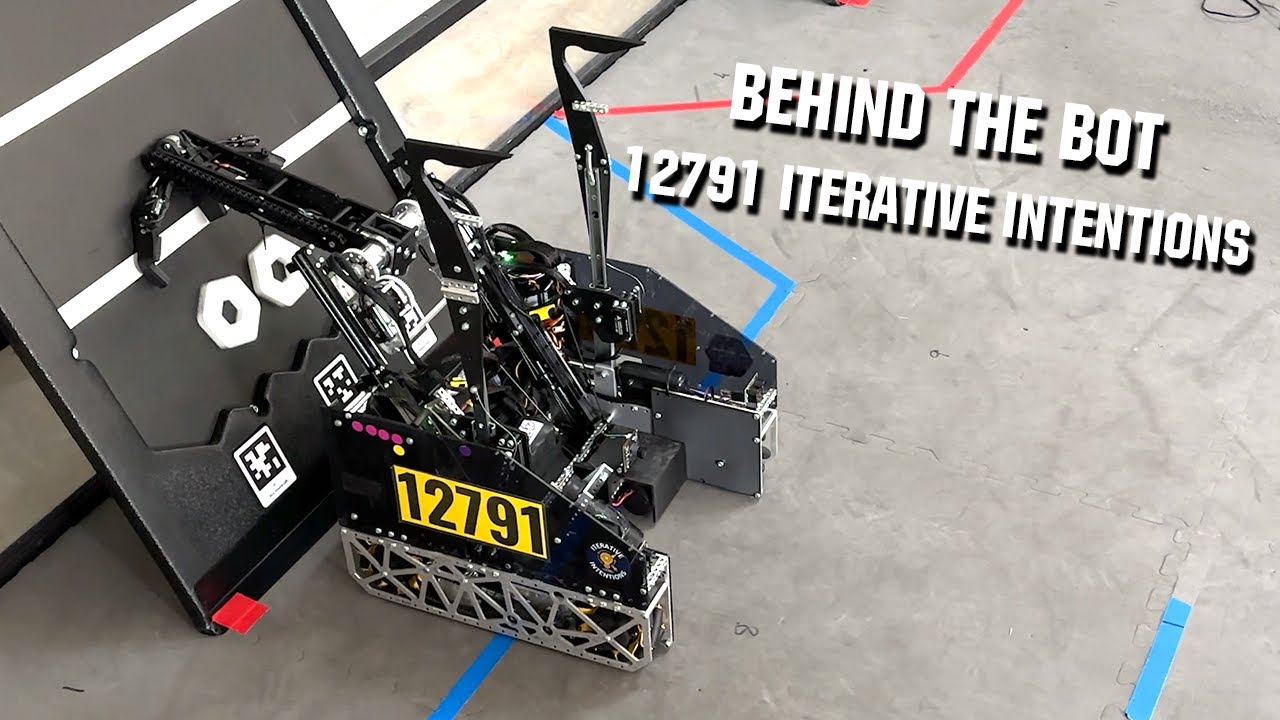 12791 Iterative Intentions | Behind the Bot | FTC CENTERSTAGE Robot ...