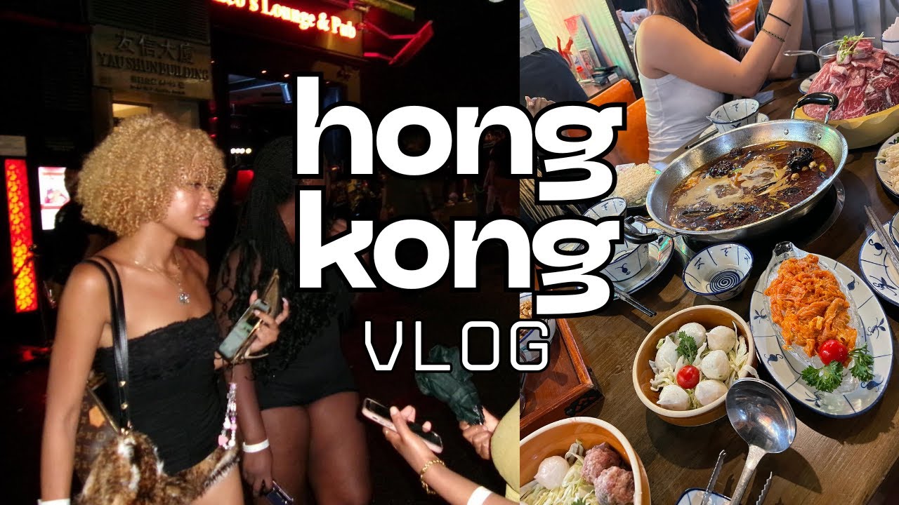 thrifting, partying, & hot pot in hong kong