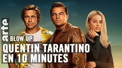 Quentin Tarantino en 10 minutes - Blow Up - ARTE