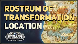 Rostrum of Transformation WoW