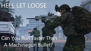 Hell Let Loose: How Big Are Maps And How Fast Are You?