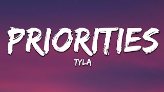 Tyla - Priorities (Lyrics)