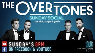 The Overtones Sunday Social