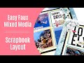 Easy Mixed Media / Scrapbook Layout