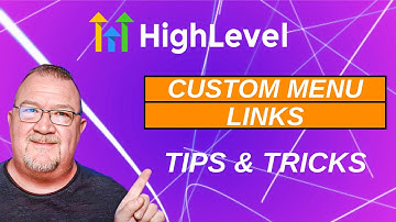 Create Custom Menu Links with GoHighlevel & Unlock Endless Possibilities