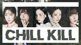 [THAISUB/แปล] Red Velvet 레드벨벳 - 'Chill Kill'  #มายน์ไทยซับ