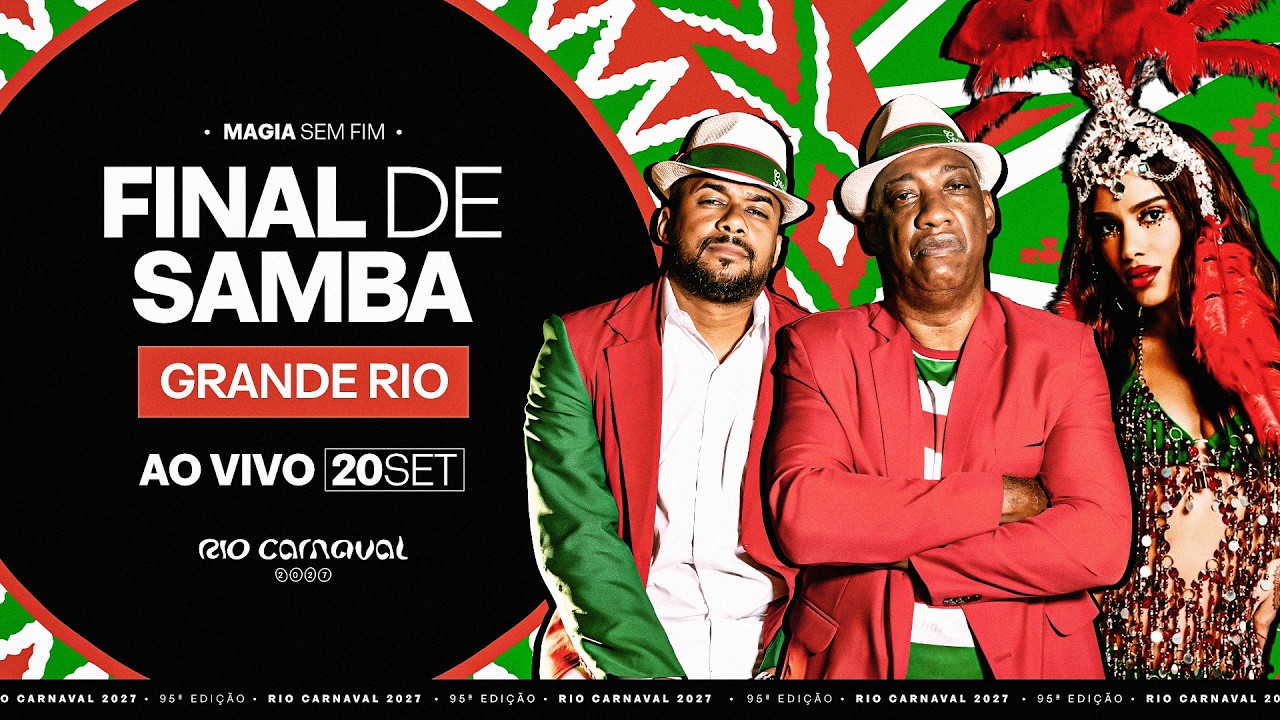 AO VIVO: Rio Carnaval 2027 I Grande Final de Samba-Enredo da Grande Rio
