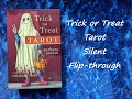 Trick or treat tarot  silent flipthrough