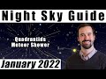 The Night Sky | January 2022 | Quadrantid Meteor Shower | Mercury Rises
