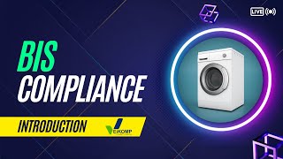 Introduction to BIS Compliance