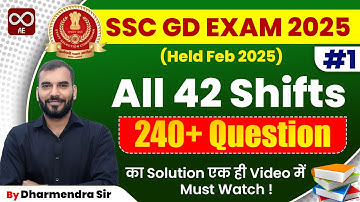 🔴 SSC GD 2025 | All 42 Shifts | 240+ Questions Complete Solution in One Video | Dharmendra Sir