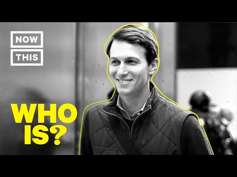Who Is Jared Kushner? – Senior Advisor and Donald Trump&rsquo;s Son-In-Law | NowThis