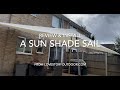 Patio Sun Shade Install Review Supplied By LoveStoryOutdoor Com Patio Sun Shade Install Review Supplied By LoveStoryOutdoor Com