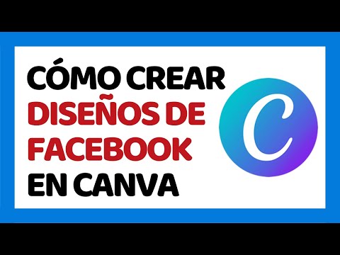 Cómo Crear Publicaciones Para Facebook en Canva ✅ Cómo Usar Canva