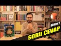 Soru - Cevap 2 | Kitap Yazıyor muyum?, E-Kitaplar, Yayınevleri, Verimli Okuma Yapmak ve daha fazlası