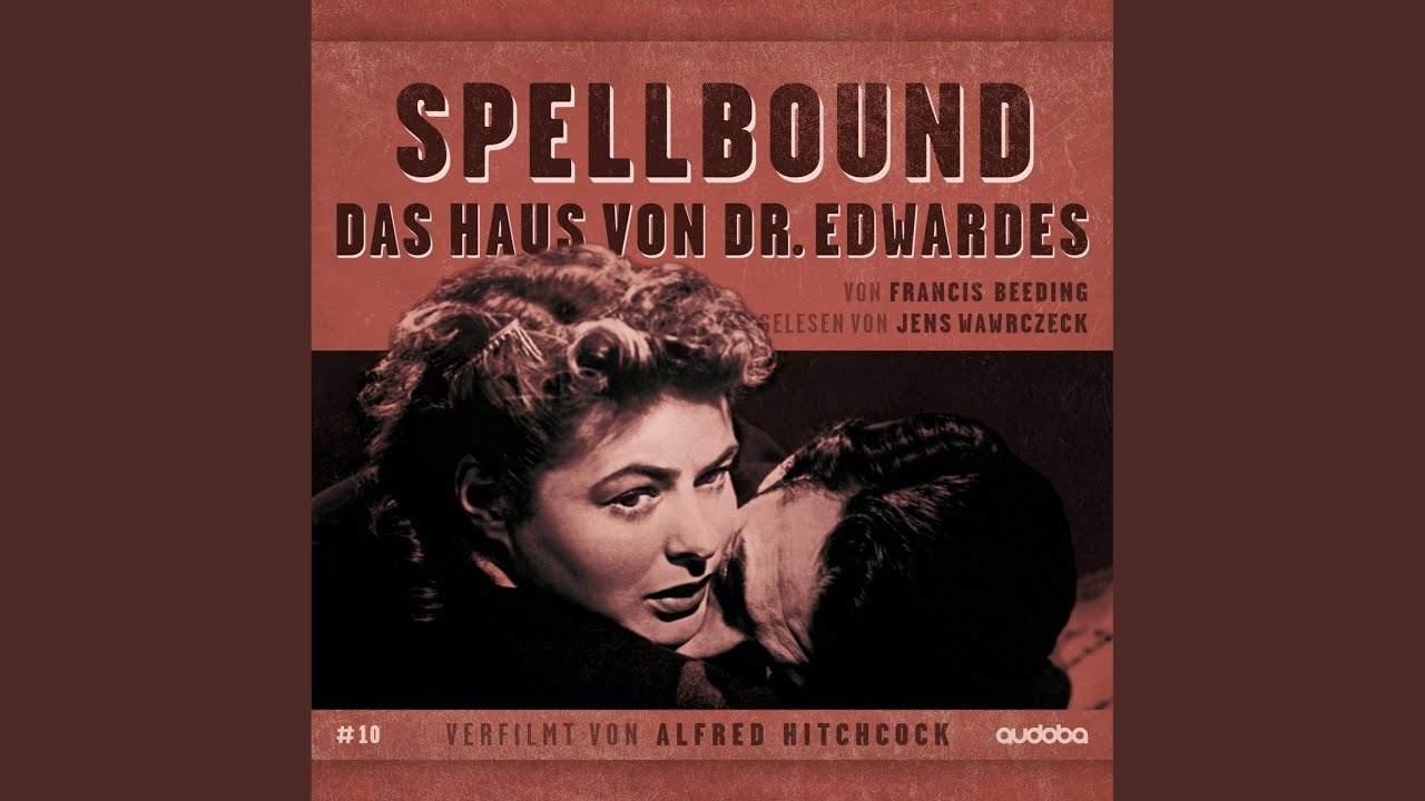 Schwarze Messe - Teil 4.6 - Spellbound - Daus Haus von Dr. Edwardes