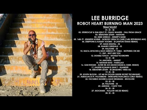LEE BURRIDGE (UK) @ Robot Heart Burning Man 2023