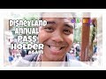 DISNEYLAND ANNUAL PASS HOLDER, AGAIN.