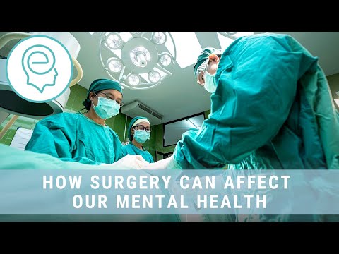 How Surgery Can Affect Our Mental Health