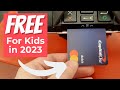 Best Free Debit Cards for Kids &amp; Teens: 2023 UPDATE