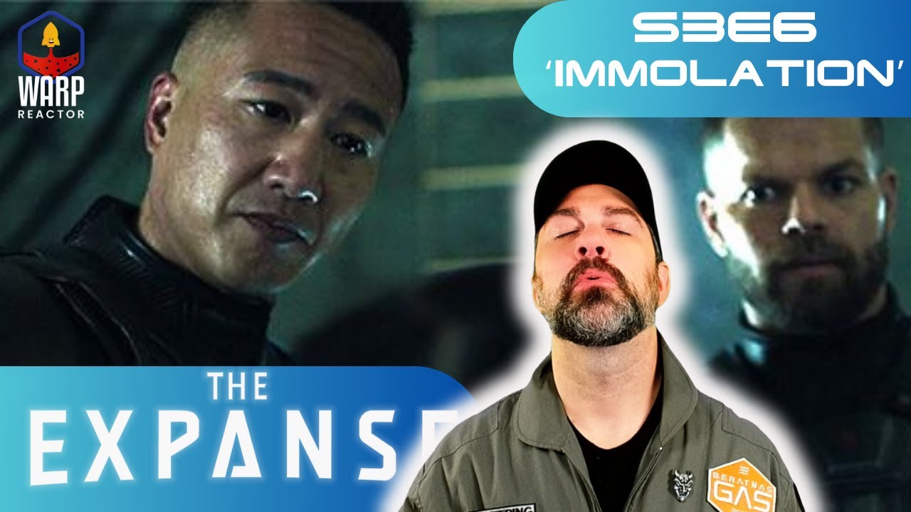 The Expanse S3E6 'Immolation' - BEST YET! FIRST TIME WATCHING - REACTION