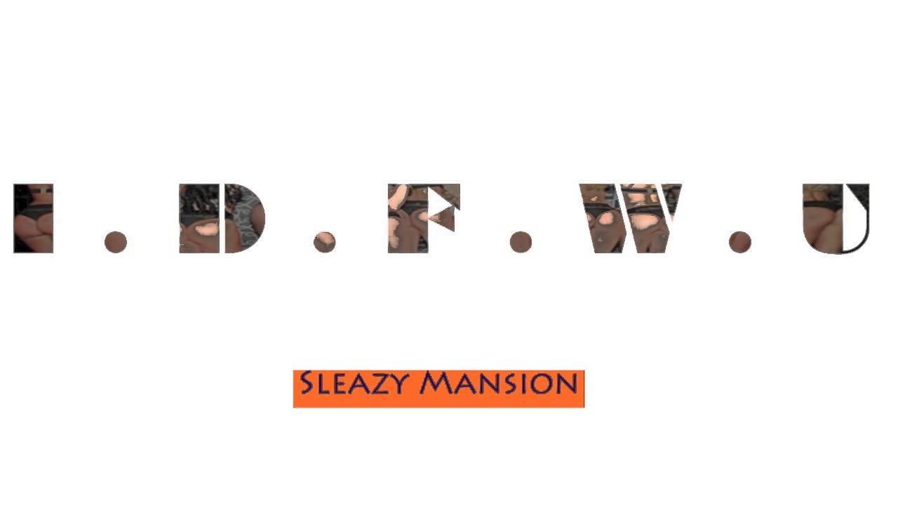 Sleazy Mansion x IDFWU Freestyle camera iphone 8 plus apk