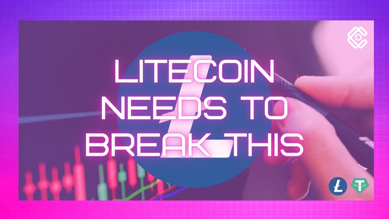 LITECOIN NEEDS TO BREAK THIS | 