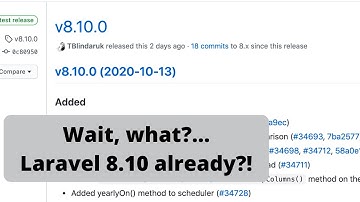 Laravel 8.10: 3 New Small Features (and How Releases Work)