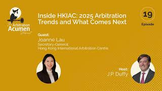 Inside HKIAC: 2025 Arbitration Trends and What Comes Next