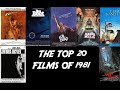 The Top 20 Films Of 1981 