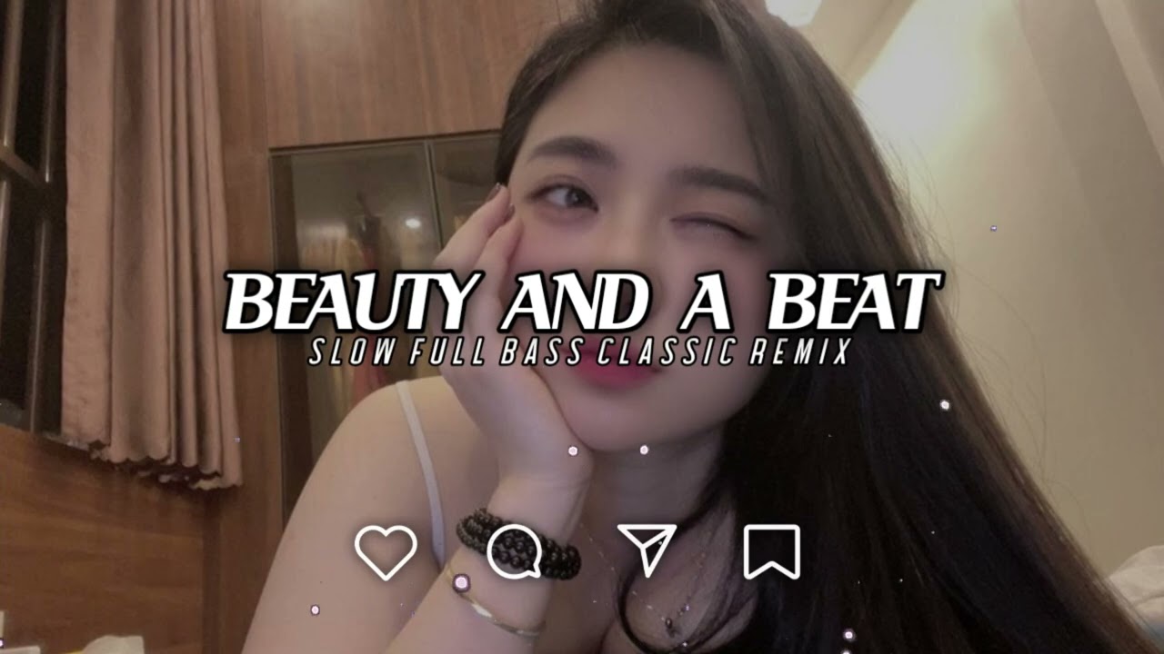 DJ BEAUTY AND A BEAT SLOW FULL SONG BREAKBEAT CLASSIC TIKTOK TERBARU