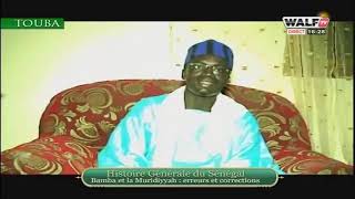 Magal Touba 2020 - Histoire générale du Sénégal (Bamba et la Muridiyah : erreurs et corrections)