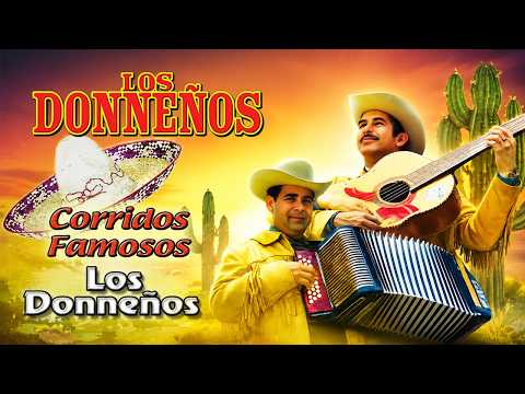 🤠 Los Donneños | Mix de Puros Éxitos Norteños 🍻Polkas y Rancheras Viejitas ↜