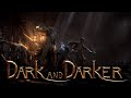 【dark and darker/PC】今日もダンジョンで生計を立てる【ネタバレ禁止】
