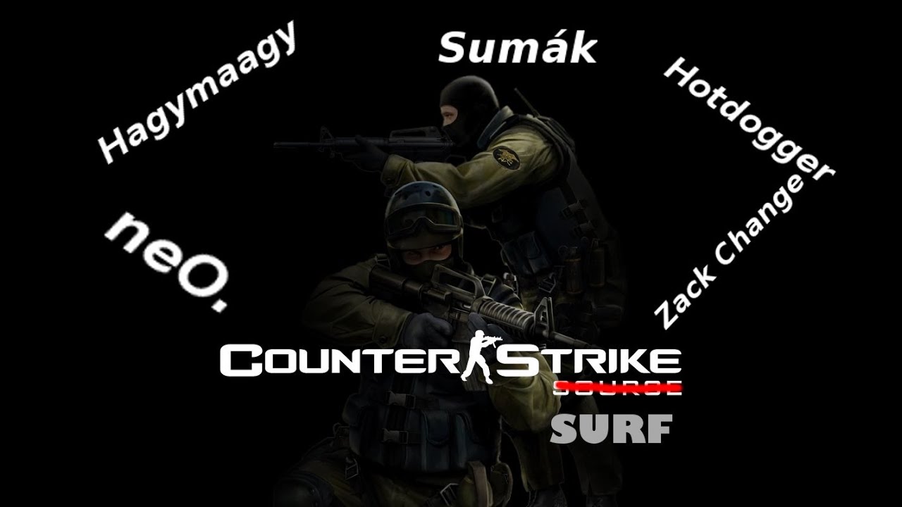 [HUN] Let's Play: Counter Strike Source | 1. rész, Surf | neO POV - YouTube