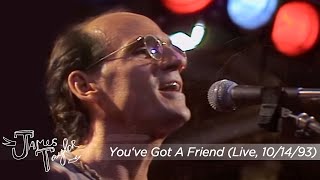 James Taylor - You've Got A Friend (Live, Oct 14, 1993)