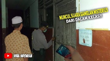 Viral!! Warga Ketakutan Mendengar Suara Gamelan Misterius Di Ruangan Sekolah! Videonya Viral