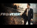 Frontier le temps na plus de limite  action  guerre  science fiction  film complet en franais