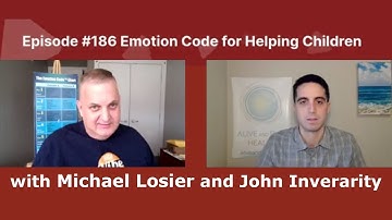 Episode #186 Emotion Code and Children Behaviour