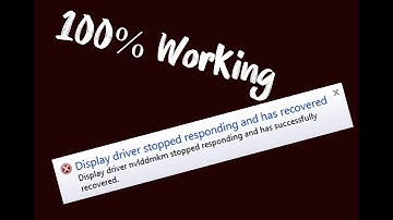 How To Fix display driver stopped responding and has recovered
