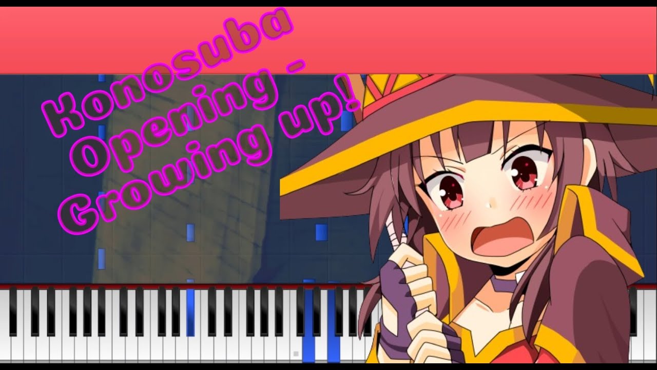 Konosuba Temporada 3 Opening - Growing up! Piano cover - YouTube
