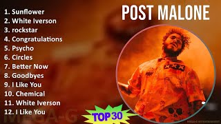 Post Malone 2024 MIX Greatest Hits - Sunflower, White Iverson, rockstar, Congratulations