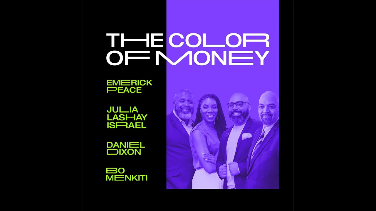 Empowering Communities Part 1 with Bo Menkiti | The Color of Money PODCAST (EP.13)